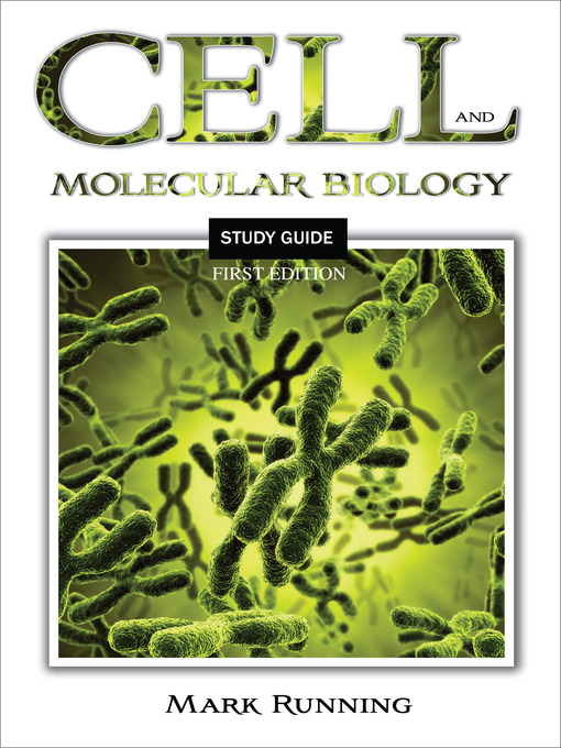 Title details for Cell and Molecular Biology by Mark Running - Available